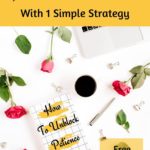 Learn How To Unblock Patience With 1 Simple Strategy