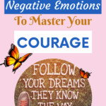 How to unblock courage